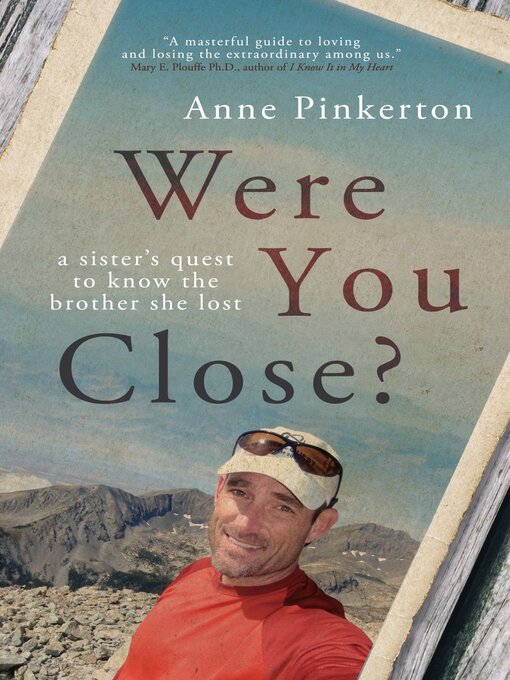 Title details for Were You Close? by Anne Pinkerton - Available